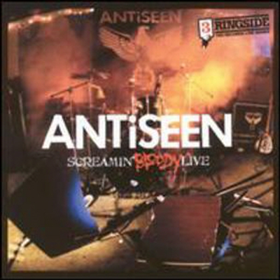 Antiseen - Screamin Bloody Live (2CD)