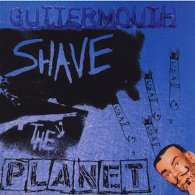 Guttermouth - Shave The Planet (CD)