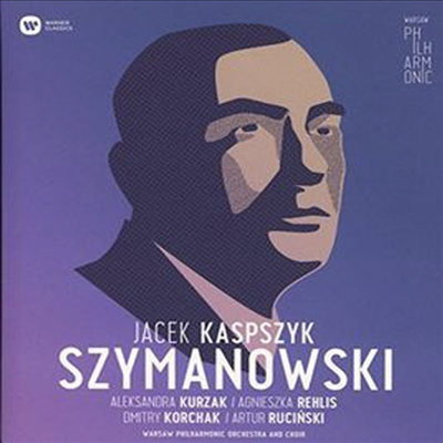 시마노프스키: 교향곡 3번 '밤의 노래', 슬픔의 성모 (Szymanowski: Symphony No.3 'Song Of The Night', Stabat Mater Op. 53)(CD) - Jacek Kaspszyk