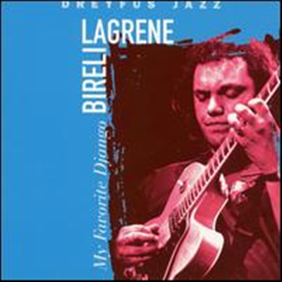 Bireli Lagrene - Favorite Django