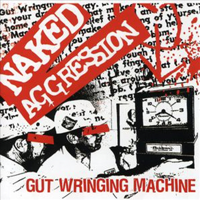 Naked Aggression - Gut Wringing Machine (Bonus Tracks)(CD)