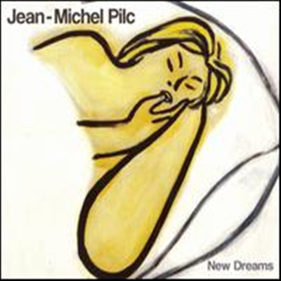 Jean-Michel Pilc - New Dreams