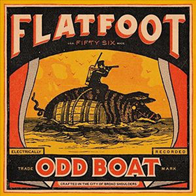 Flatfoot 56 - Odd Boat (CD)