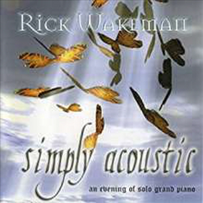Rick Wakeman - Simply Acoustic: Live (Remastered)(CD+PAL DVD)