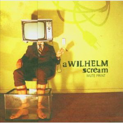 Wilhelm Scream - Mute Print (CD)