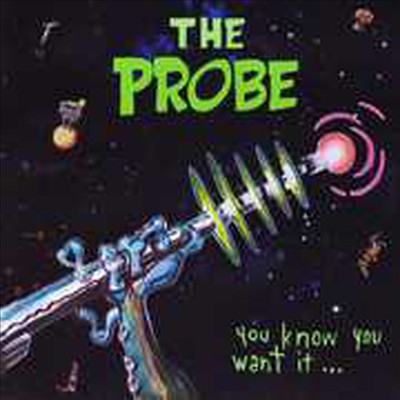 Probe - You Know You Want It (CD)