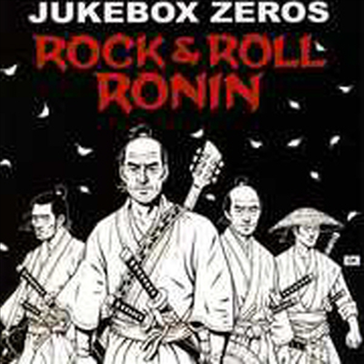 Jukebox Zeros - Rock &amp; Roll Ronin (CD)