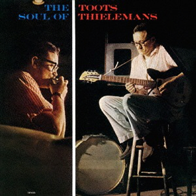 Toots Thielemans & Ray Bryant Trio - Soul Of Toots Thielemans (Ltd. Ed)(SHM-CD)일본반)