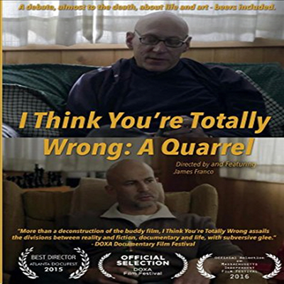 I Think You Are Totally Wrong: A Quarrel (아이 씽크 유 아 토탈 롱) (DVD-R)(한글무자막)(DVD)