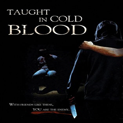 Taught In Cold Blood (티치 인 콜드 블러드)(지역코드1)(한글무자막)(DVD)