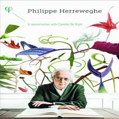 필립 헤레베헤와의 대화 (Philippe Herreweghe - A Conversation with Camille de Rijck) (Book + 5CD Boxset) - Philippe Herreweghe