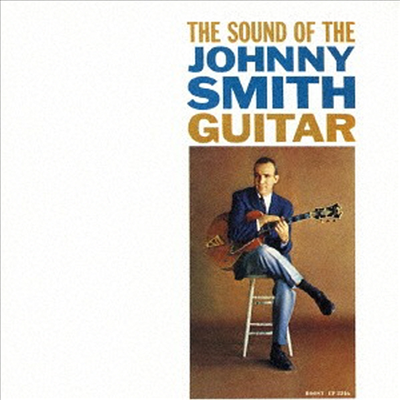 Johnny Smith - Sound Of The Johnny Smith Guitar (Ltd. Ed)(Remastered)(SHM-CD)(일본반)