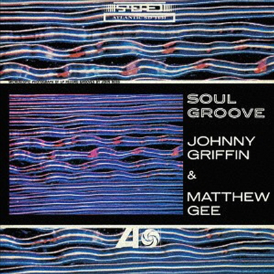 Johnny Griffin & Matthew Gee - Soul Groove (Ltd. Ed)(SHM-CD)(일본반)