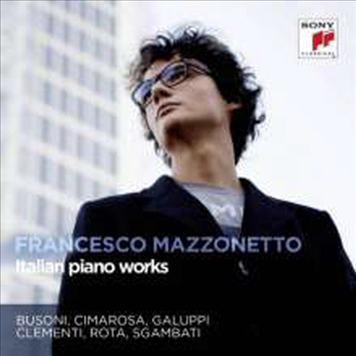 이탈리아 피아노 작품집 (Italian Piano Works)(CD) - Francesco Mazzonetto