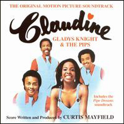 Gladys Knight &amp; The Pips - Claudine / Pipe Dreams (CD)