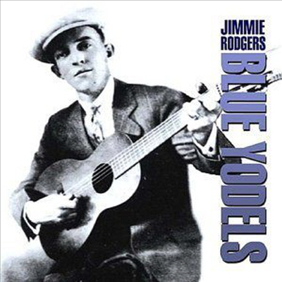 Jimmie Rodgers - Blue Yodels (CD)