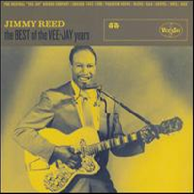 Jimmy Reed - Best Of The Vee-Jay Years