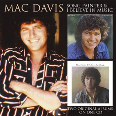 Mac Davis - Song Painter/I Believe in Music (Remastered)(2 On 1CD)(CD)