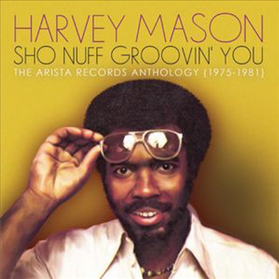 Harvey Mason - Sho Nuff Groovin You: Arista Records Anthology (2CD)