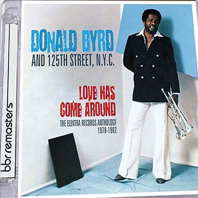 Donald Byrd - Love Has Come Around: The Elektra Records Anthology 1978-1982 (Super-Jewelcase)(2CD)