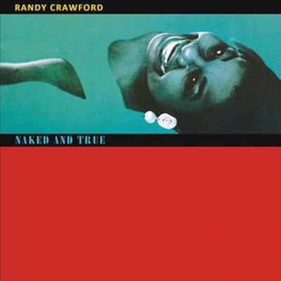 Randy Crawford - Naked & True (Remastered)(Deluxe Edition)(2CD)