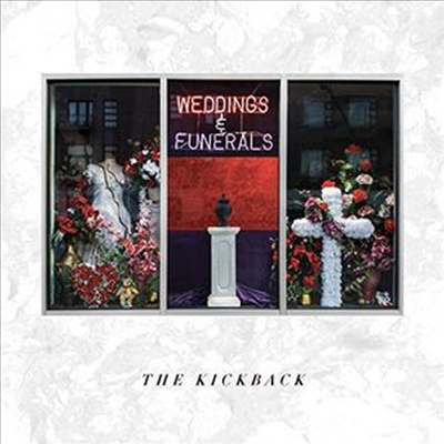 Kickback - Weddings &amp; Funerals (Ecopack)(CD)