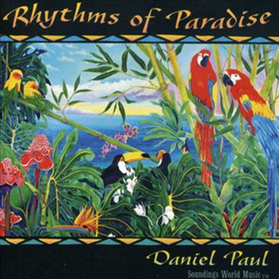 Daniel Paul - Rhythms Of Paradise (CD)