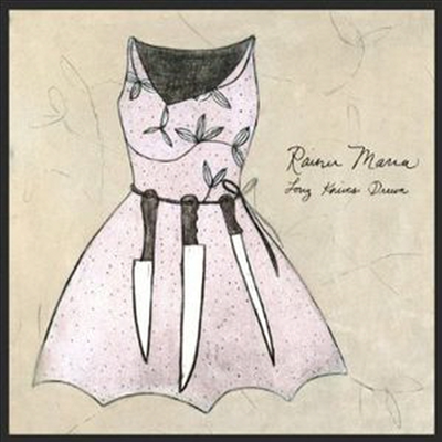 Rainer Maria - Long Knives Drawn (CD)