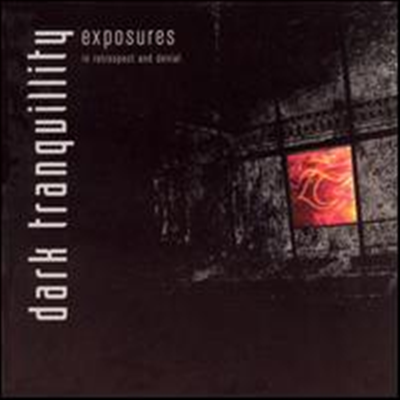 Dark Tranquility - Exposures: In Retrospect &amp; Denial (2CD)