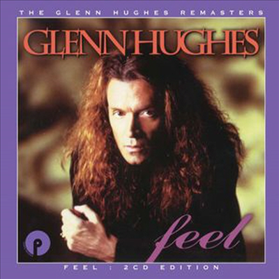 Glenn Hughes - Feel (Remastered)(Expanded Edition)(2CD)
