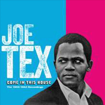 Joe Tex - Come In This House - The 1955-1962 Recordings (CD)