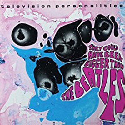 Television Personalities - They Coud Have Been Bigger Than The Beatles (CD)