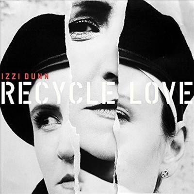 Izzi Dunn - Recycle Love (Digipack)(CD)