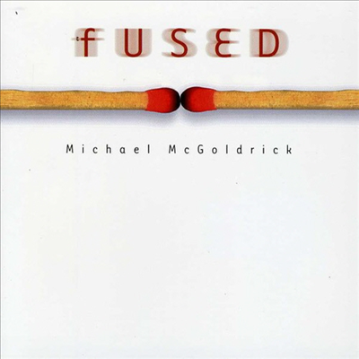 Michael Mcgoldrick - Fused (CD)