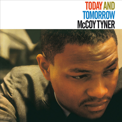 MccCy Tyner / Stanley Clarke / Al Foster - Today & Tomorrow (Limited Numbered Edition)(LP)