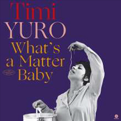 Timi Yuro - What&#39;s A Matter Baby (2 Bonus Tracks)(Limited Edition)(180G)(LP)