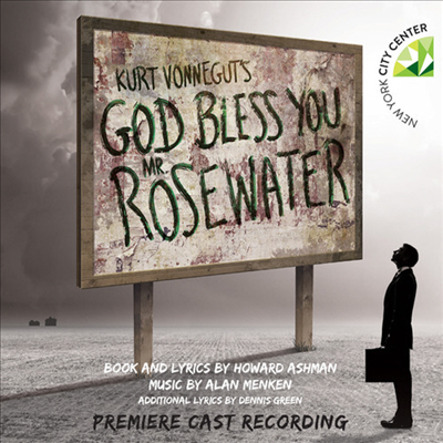 Howard Ashman/Alan Menken - Kurt Vonnegut's God Bless You: Mr. Rosewater (커트 보니것의 책) (Premiere Cast Recording)(CD)
