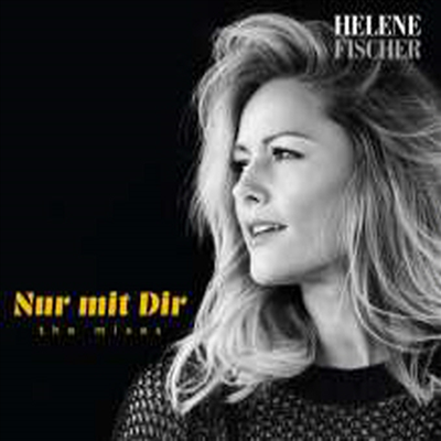 Helene Fischer - Nur mit Dir: The Mixes (EP)(CD)