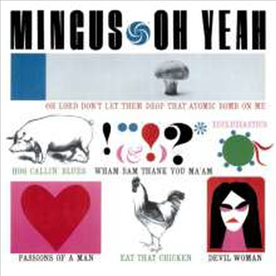 Charles Mingus - Oh Yeah (Remastered)(Bonus Tracks)(180G)(LP)