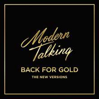 Modern Talking - Back For Gold (New Verisons)(LP)