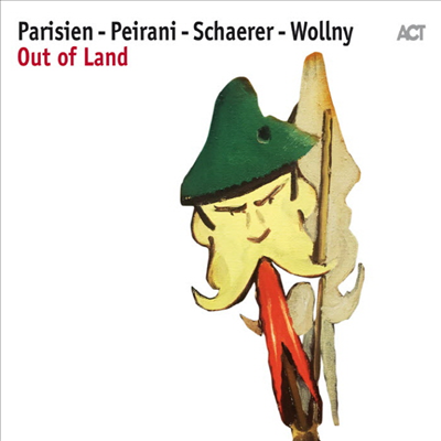 Emile Parisien/Vincent Peirani/Andreas Schaerer/Michael Wollny - Out Of Land (Digipack)(CD)