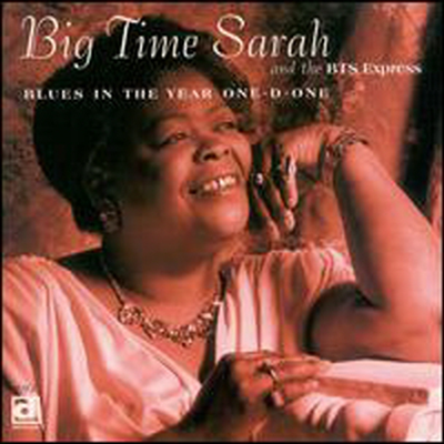 Big Time Sarah - Blues In Year One-D-One (CD)