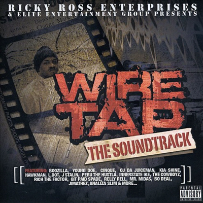 Ricky Ross - Wire Tap: The Soundtrack (CD)