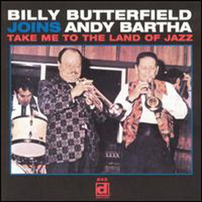 Billy Butterfield - Take Me To The Land Of Jazz (CD)