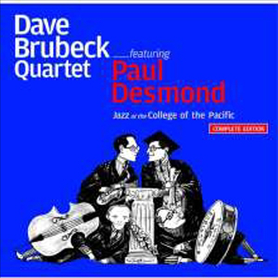 Dave Brubeck &amp; Paul Desmond - Jazz At The College Of The Pacific: Complete Edition (Remastered)(12 Bonus Tracks)(2CD)