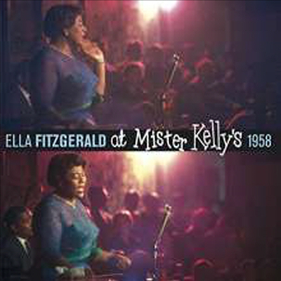 Ella Fitzgerald - At Mister Kelly&#39;s 1958 (7 Bonus Tracks)(Remastered)(2CD)