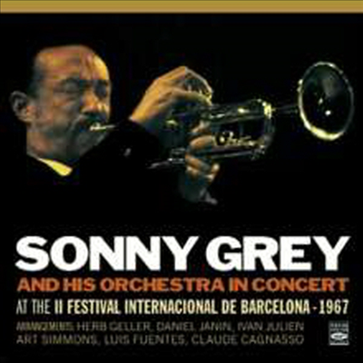 Sonny Grey - At The II Festival Internacional de Barcelona 1967 (Remastered)(CD)