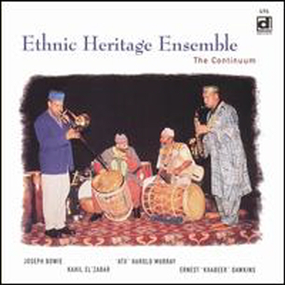 Ethnic Heritage Ensemble - Continuum (CD)