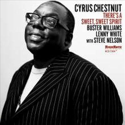 Cyrus Chestnut - There's A Sweet, Sweet Spirit (CD)