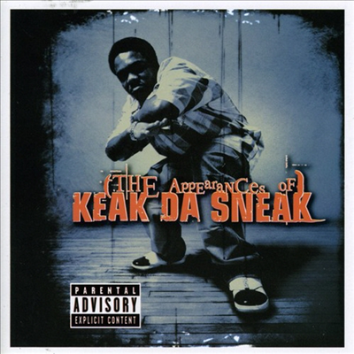 Keak Da Sneak - Appearances Of Keak Da Sneak (CD)